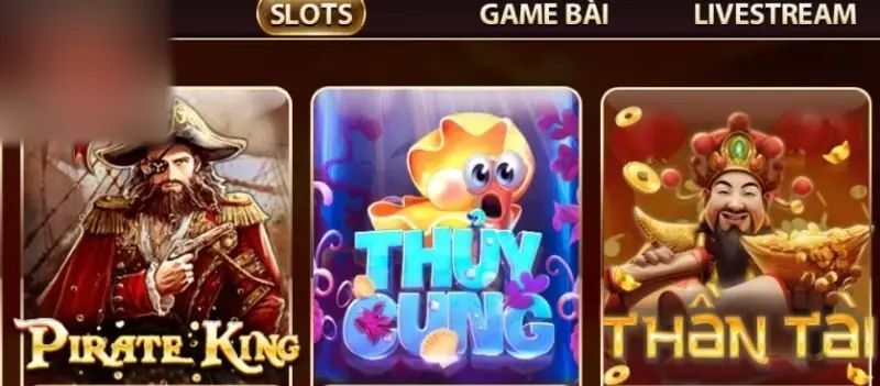 Tab Slots của sảnh nổ hũ Zowin với ba game Pirate King, Thủy Cung và Thần Tài